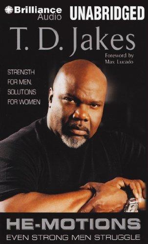 He-Motions: Even Strong Men Struggle Audio CD - T D Jakes